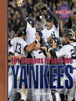cover image of 101 Reasons to Love the Yankees (Revised)